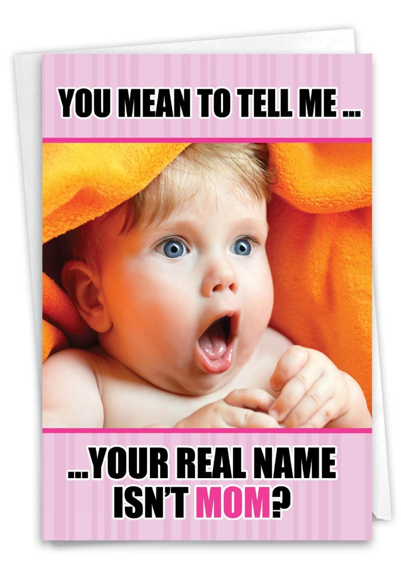 NobleWorks - Funny Mothers Day Card with Envelope - Loving, Humor Greetings for Mom - Real Name Isn't Mom 0207 - Image 1